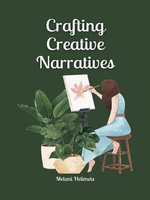 cover image of Crafting Creative Narratives